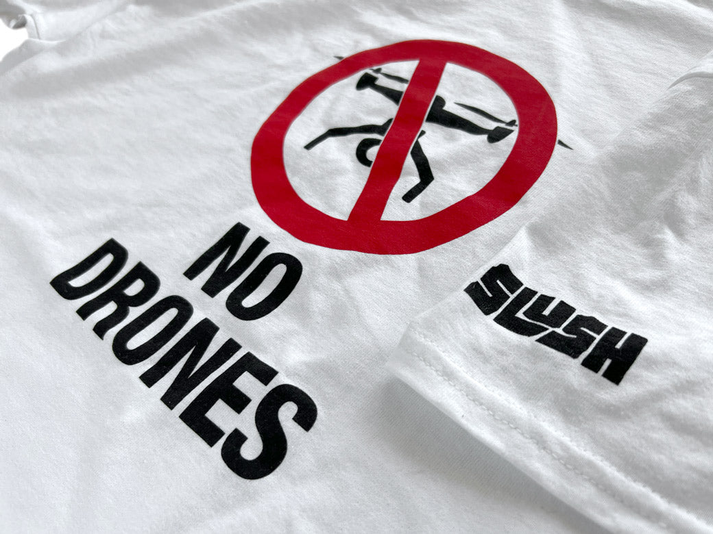 SLUSH "NO DRONES" SHORTSLEEVE T-SHIRT