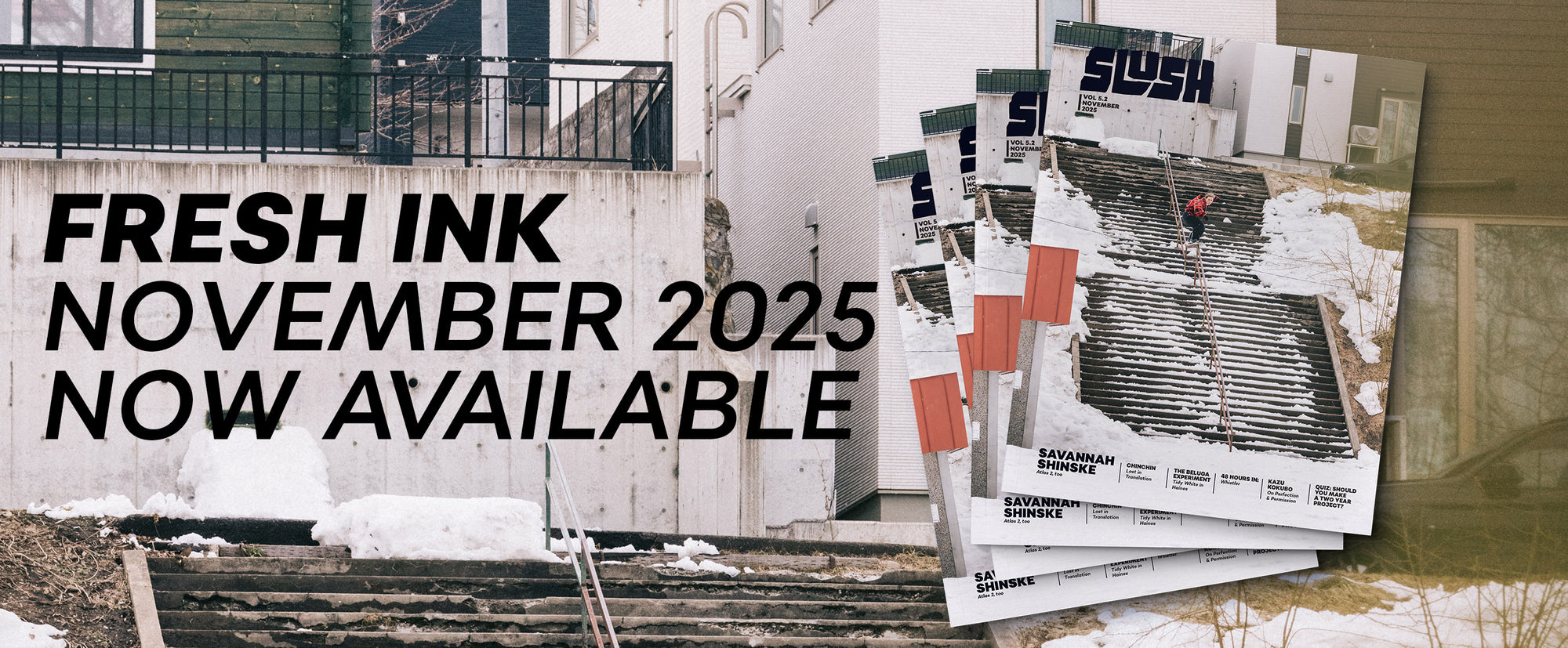 THE MAGAZINE Slush Snowboard Magazine